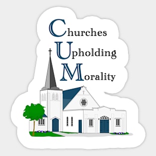 Churches Upholding Morality Sticker